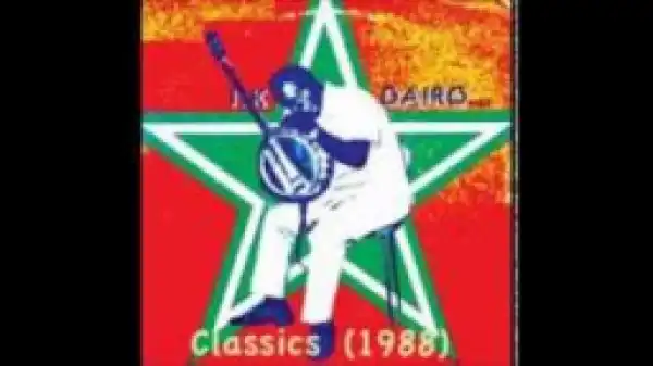 I.K Dairo - Iku Ye Lori Mi